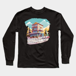 Hotel Motel Holiday Inn Long Sleeve T-Shirt